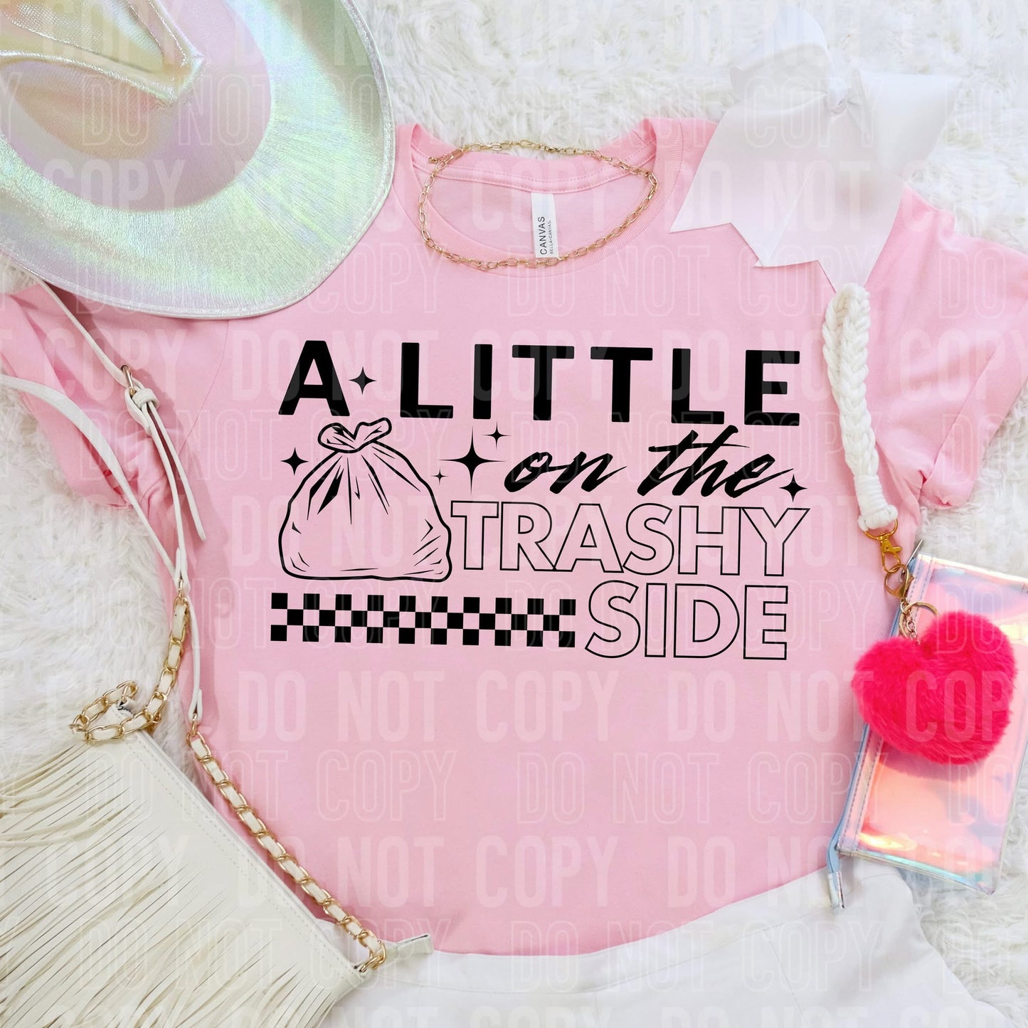 Little on the Trashy Side