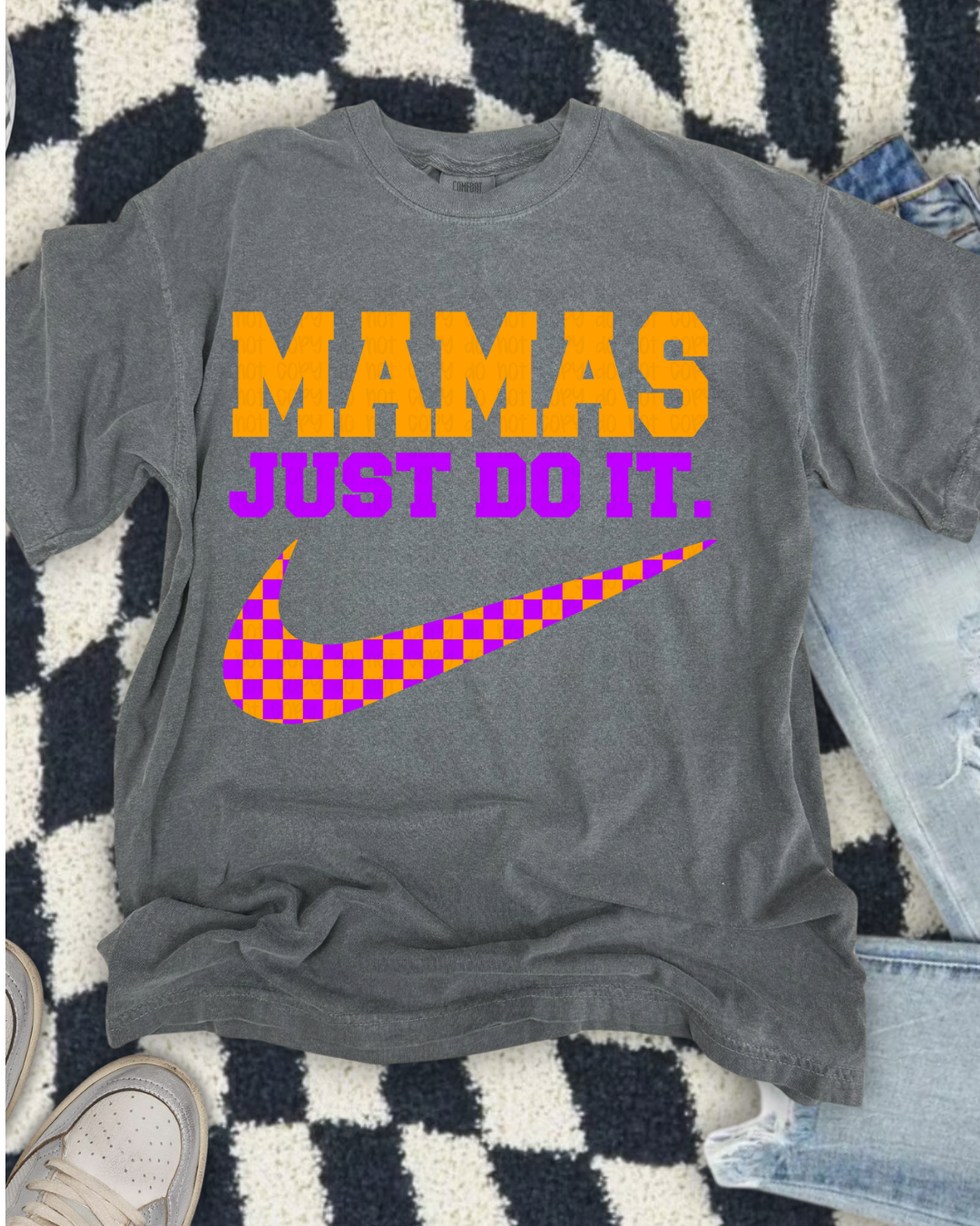 Mama Just Do It