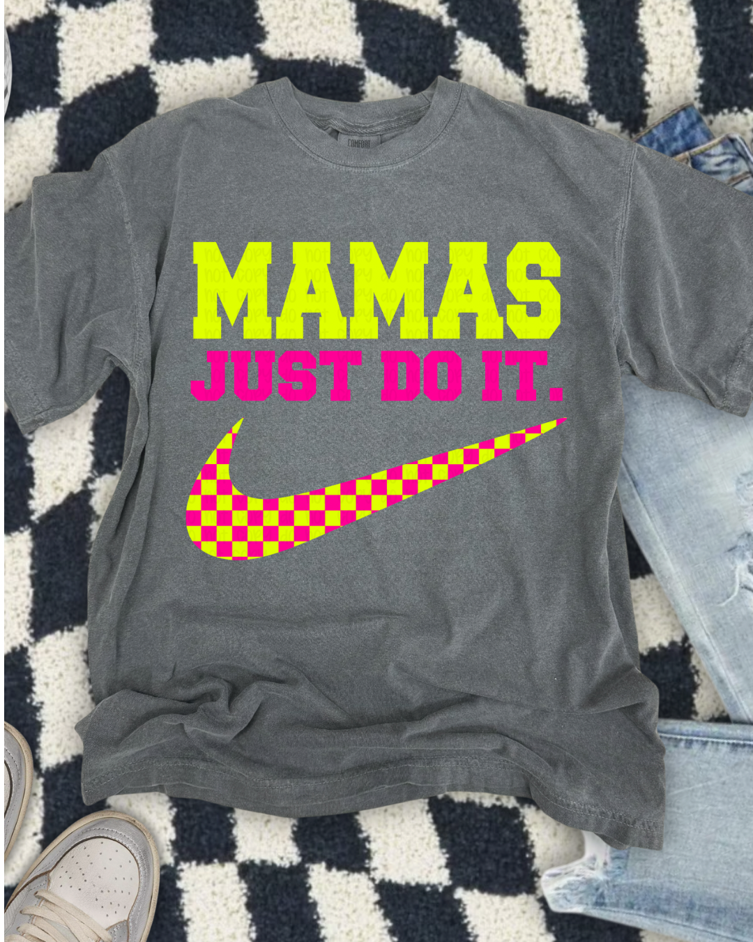 Mama Just Do It