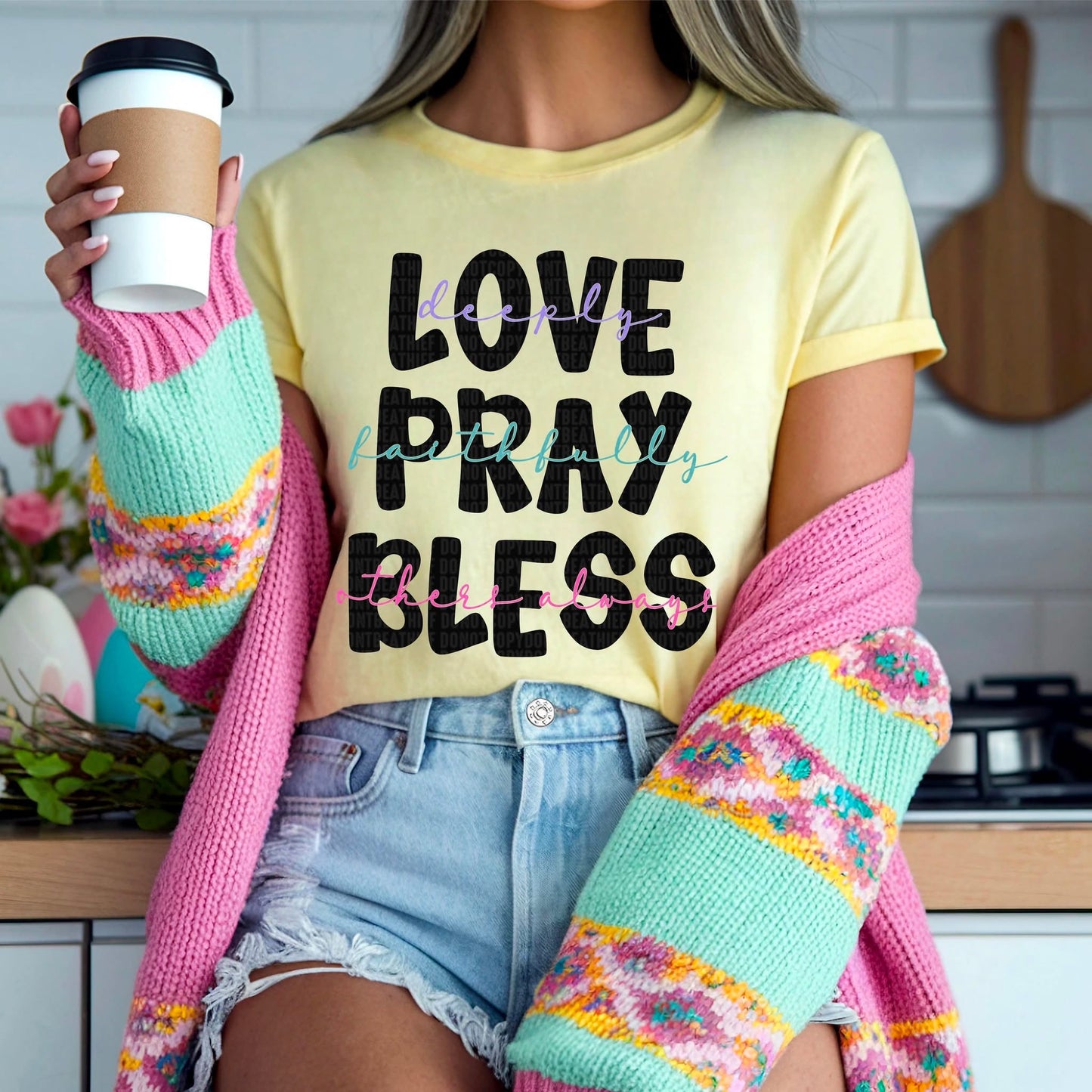 Love Pray Bless