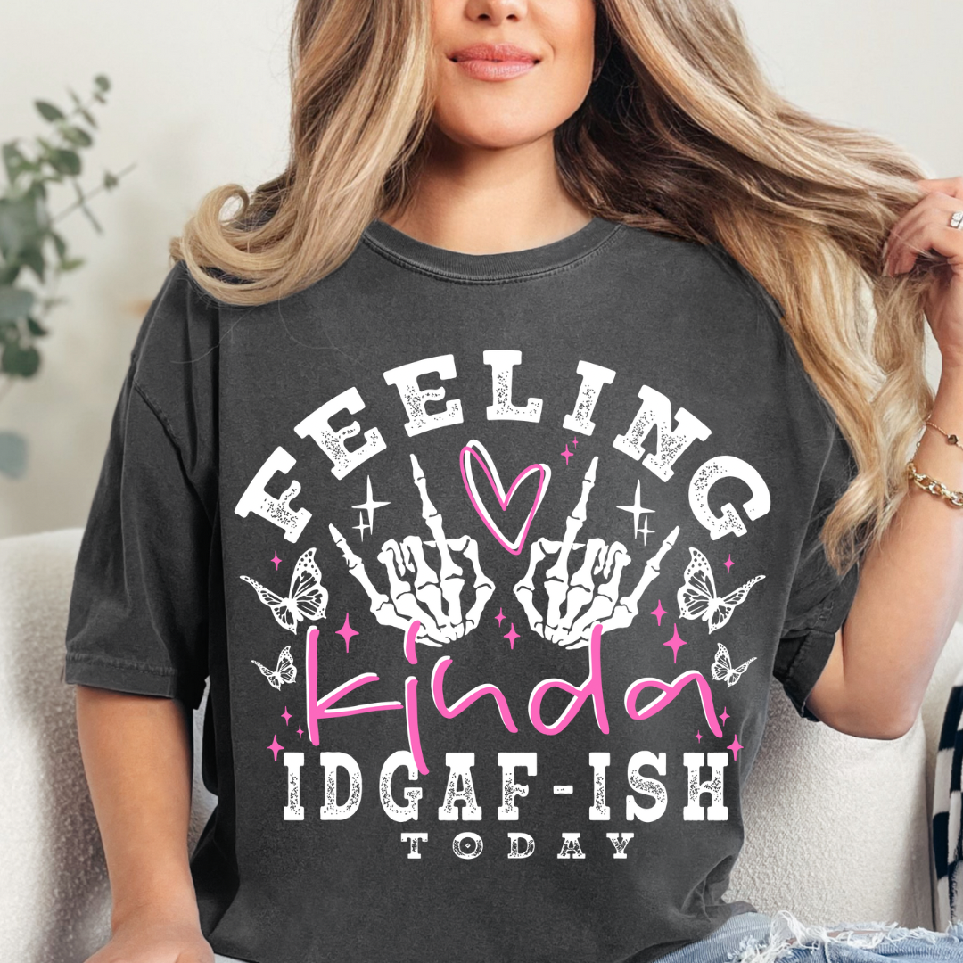 Feeling kinda IDGAF-ish