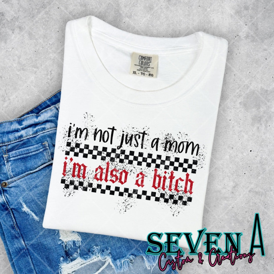 I’m Not Just A Mom