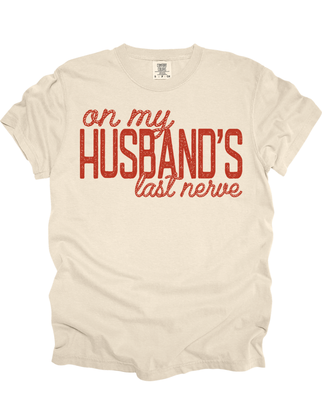 Husbands last nerve