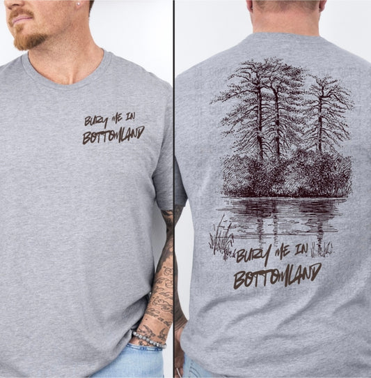 Bury me in the bottomland