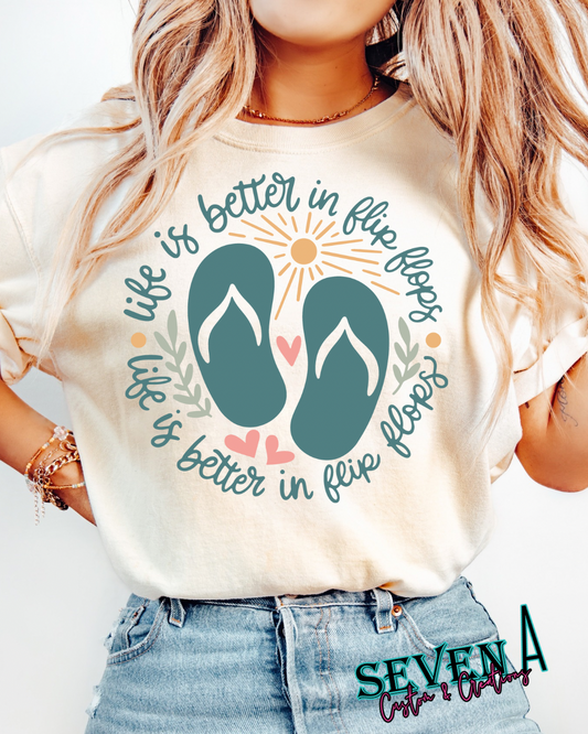 Life is better in flip flops