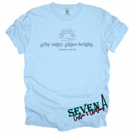 Stay Salty Shine Bright