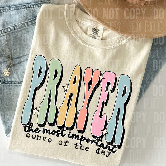 Prayer the most important convo of the day