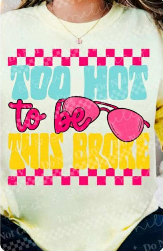 Too Hot to be This Broke